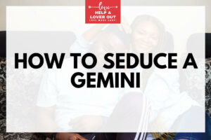 how to seduce a gemini